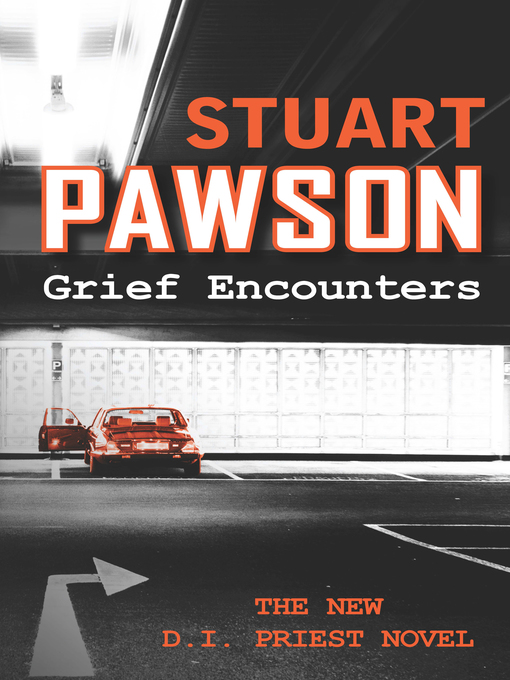 Title details for Grief Encounters by Stuart Pawson - Available